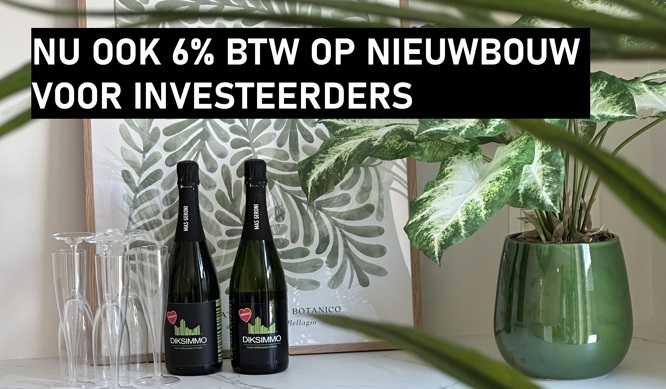 21% btw, weg ermee… koop nu ook als investeerder vastgoed aan 6% BTW